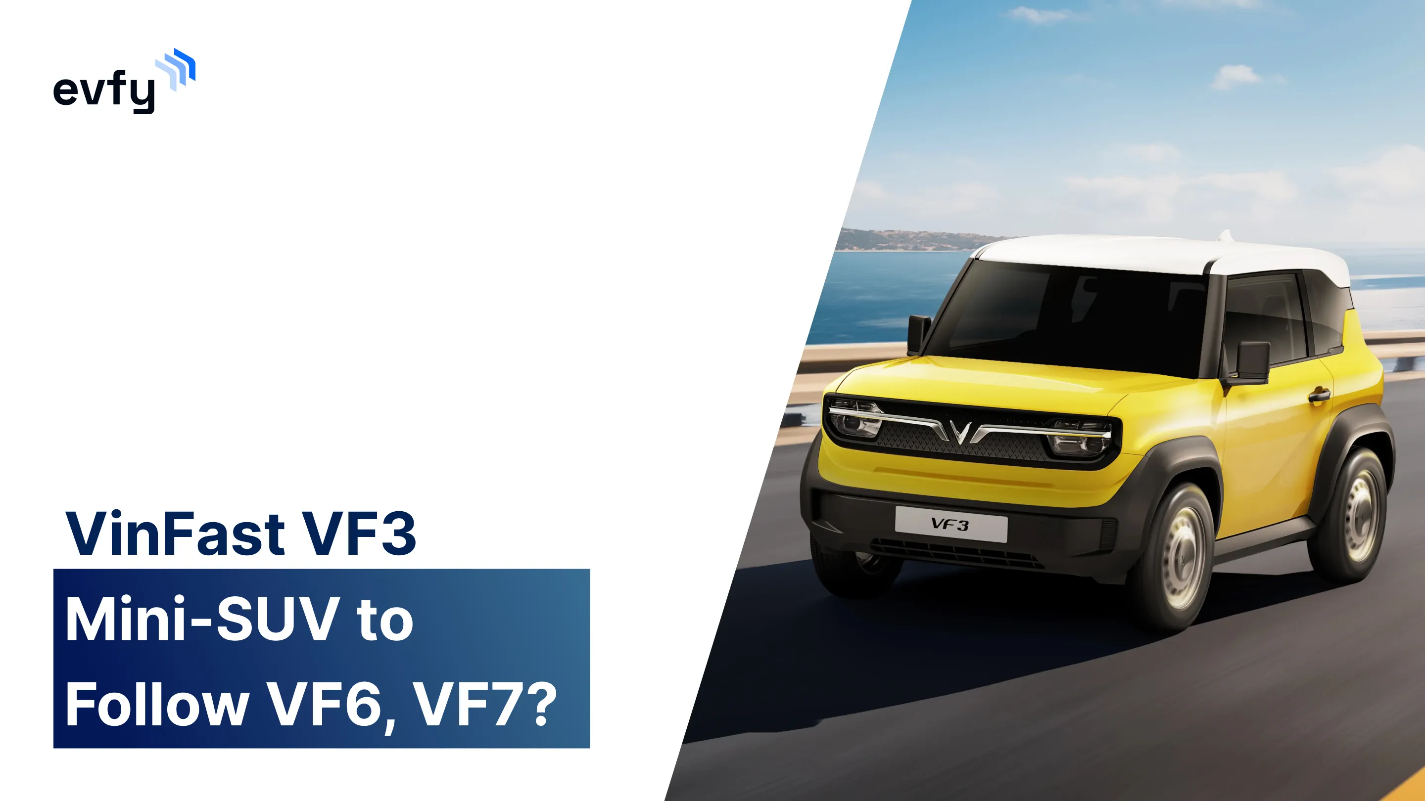 VinFast VF3 — Mini-SUV to Follow VF6, VF7?